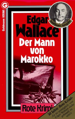 [Edgar Wallace 45] • Der Mann von Marokko